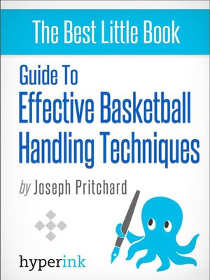 cover image of Guide to Effective Basketball Handling Techniques